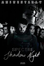 Spectre: Shadow Night