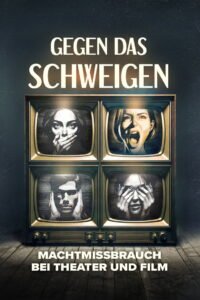 Gegen das Schweigen – Machtmissbrauch bei Theater und Film