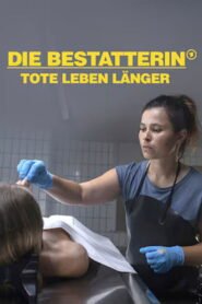 Die Bestatterin – Tote leben länger
