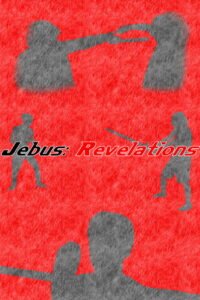 Jebus: Revelations