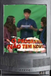 O Programa Não Tem Nome