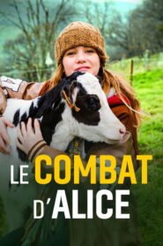 Le combat d’Alice