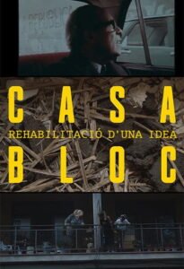 Casa Bloc, rehabilitació d’una idea
