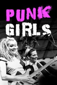 Punk Girls – Die weibliche Geschichte des britischen Punk