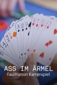 Ass im Ärmel – Faszination Kartenspiel