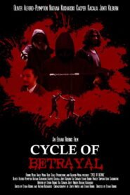 Cycle of Betrayal
