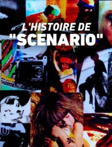 The Story of “Scénario”