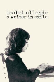 Isabel Allende: A Writer in Exile