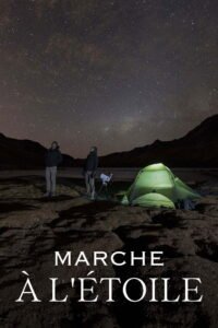 Marche à l’étoile : La Diagonale sud-américaine