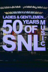 Ladies & Gentlemen… 50 Years of SNL Music