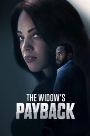 The Widow’s Payback