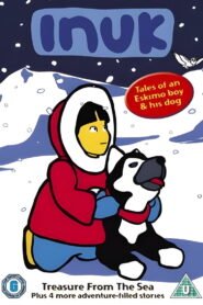 Inuk: Tales of an Eskimo Boy & His Dog